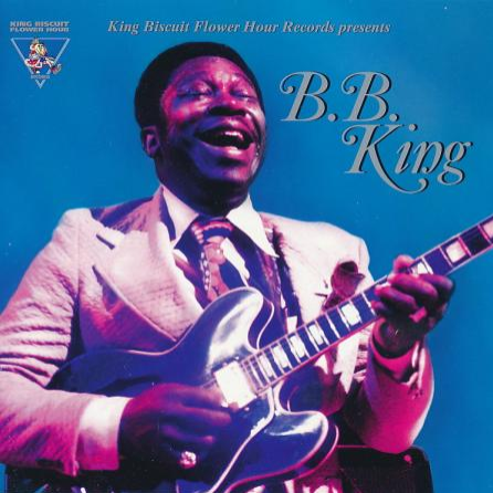 King Biscuit Flower Hour Presents B.B. King [live]专辑