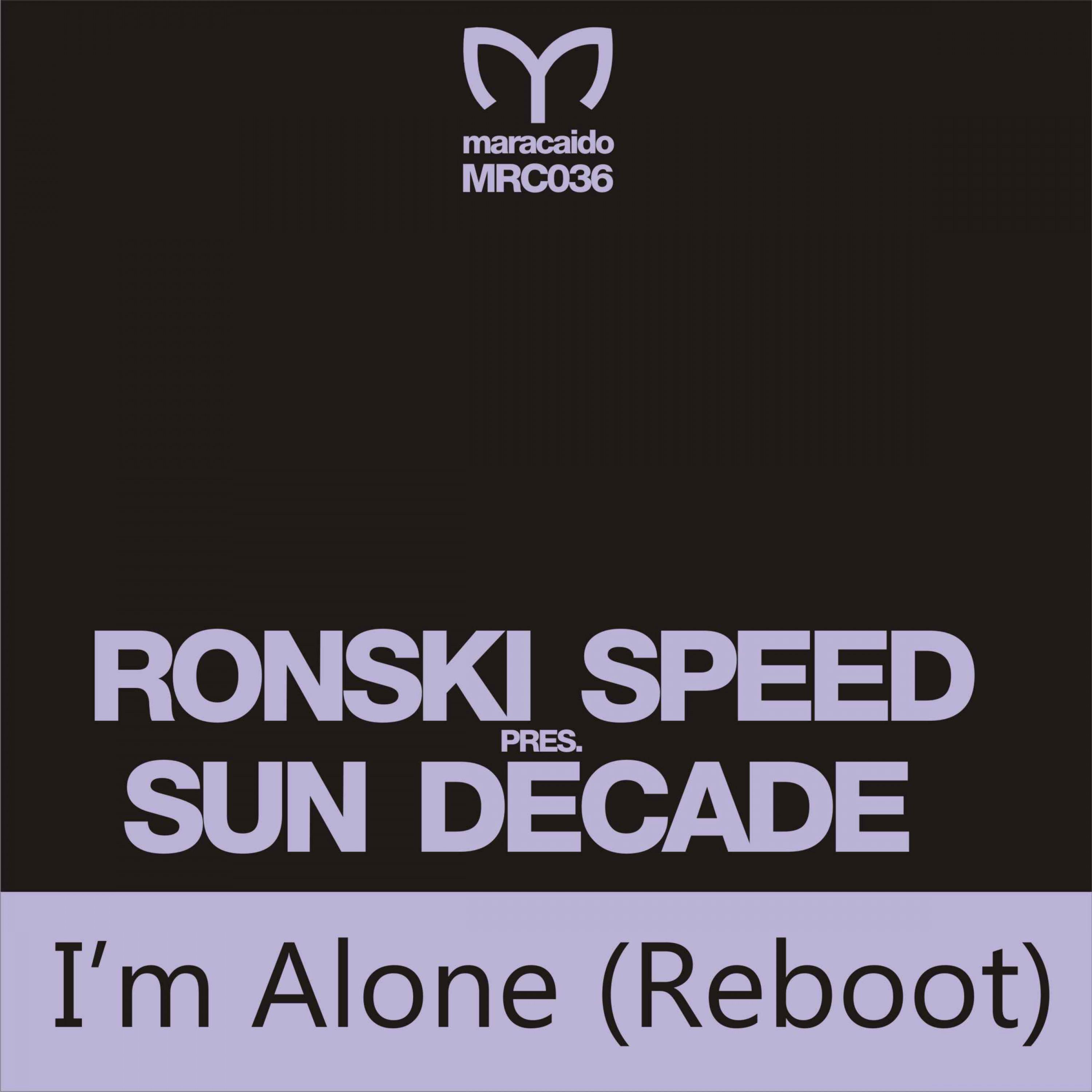 I'm Alone (Reboot)