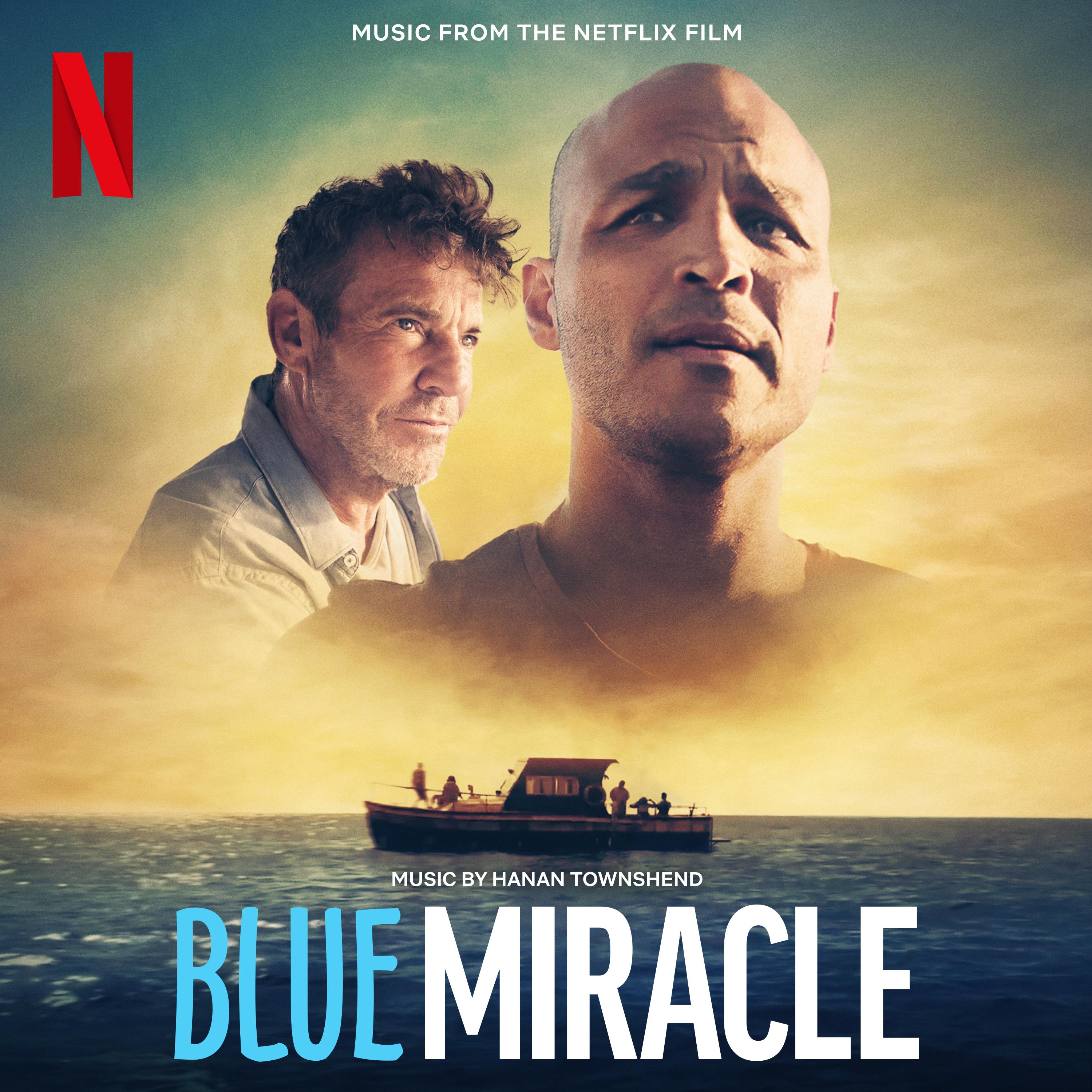 Blue Miracle (Music From The Netflix Film)