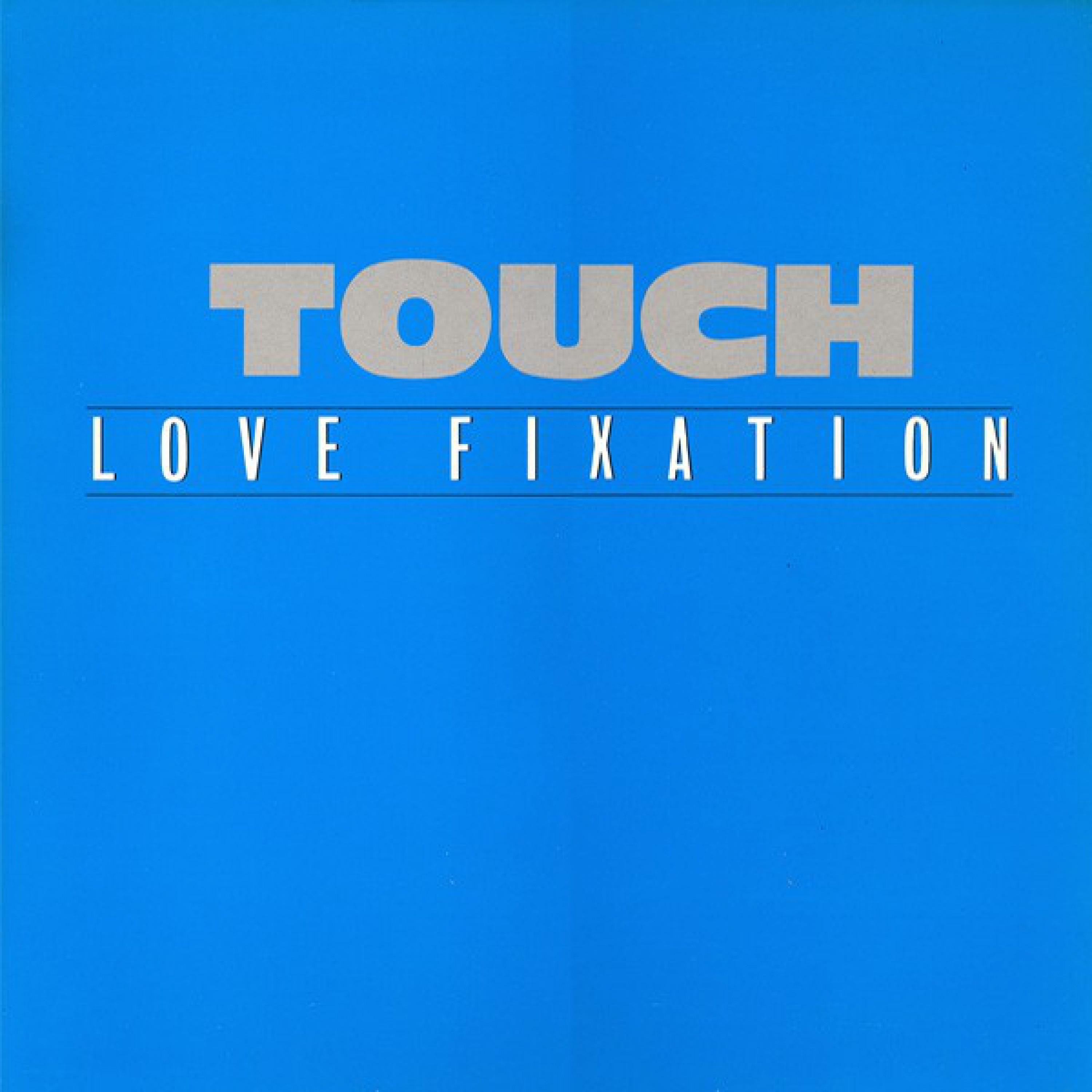 Love Fixation