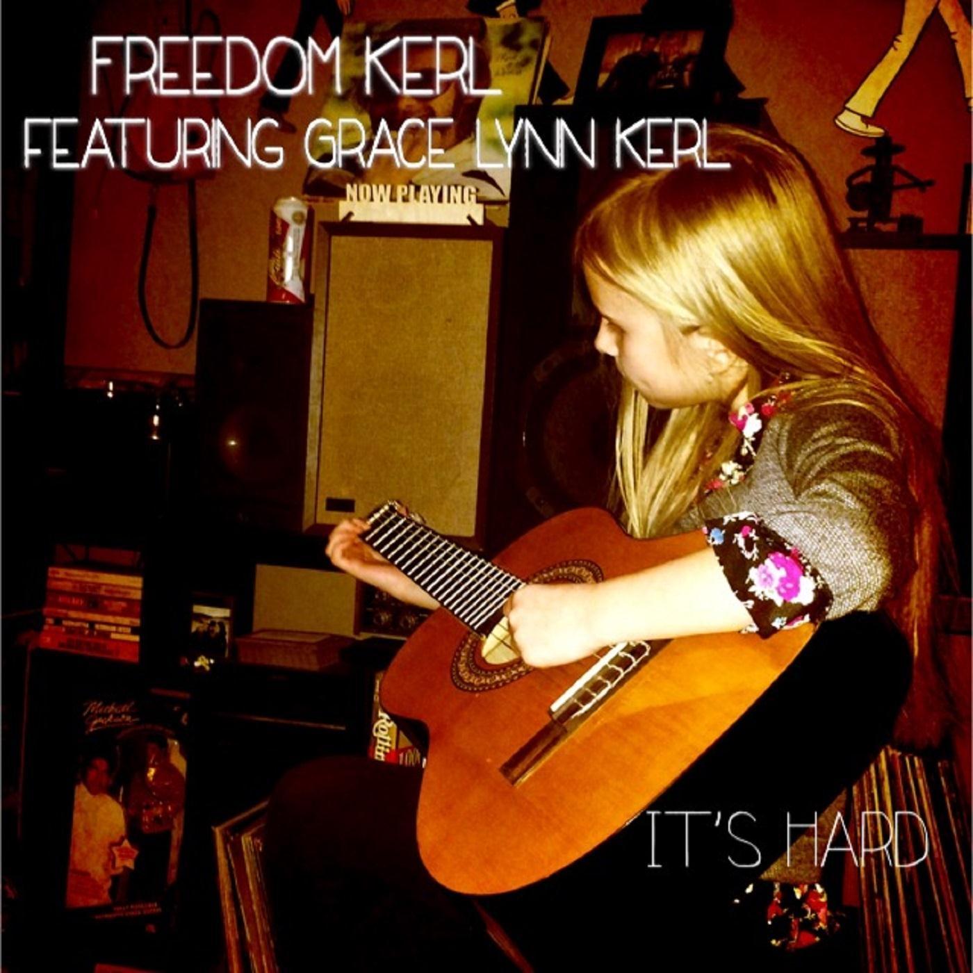 grace lynn kerl) - freedom kerl/grace lynn kerl - 单曲 - 网易云