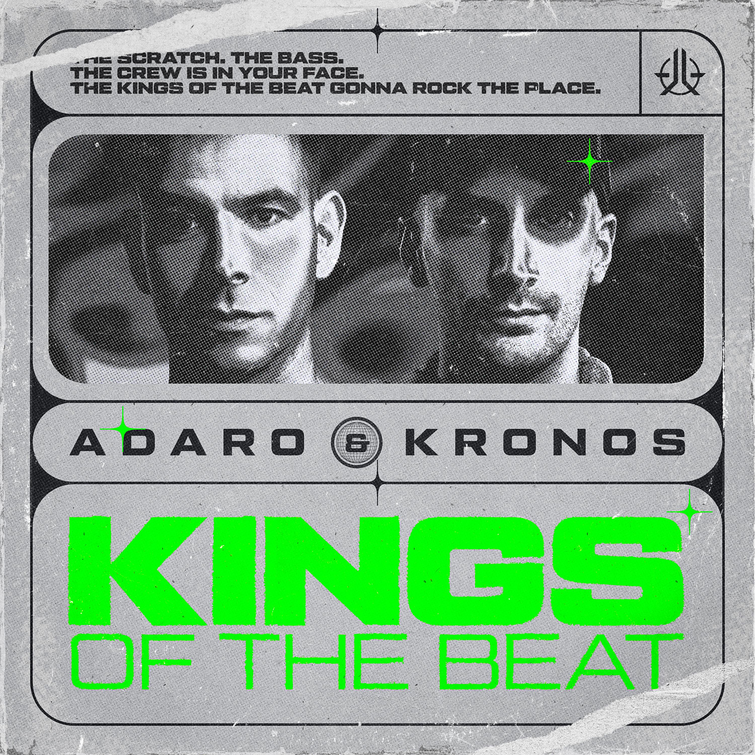 Adaro - Kings Of The Beat