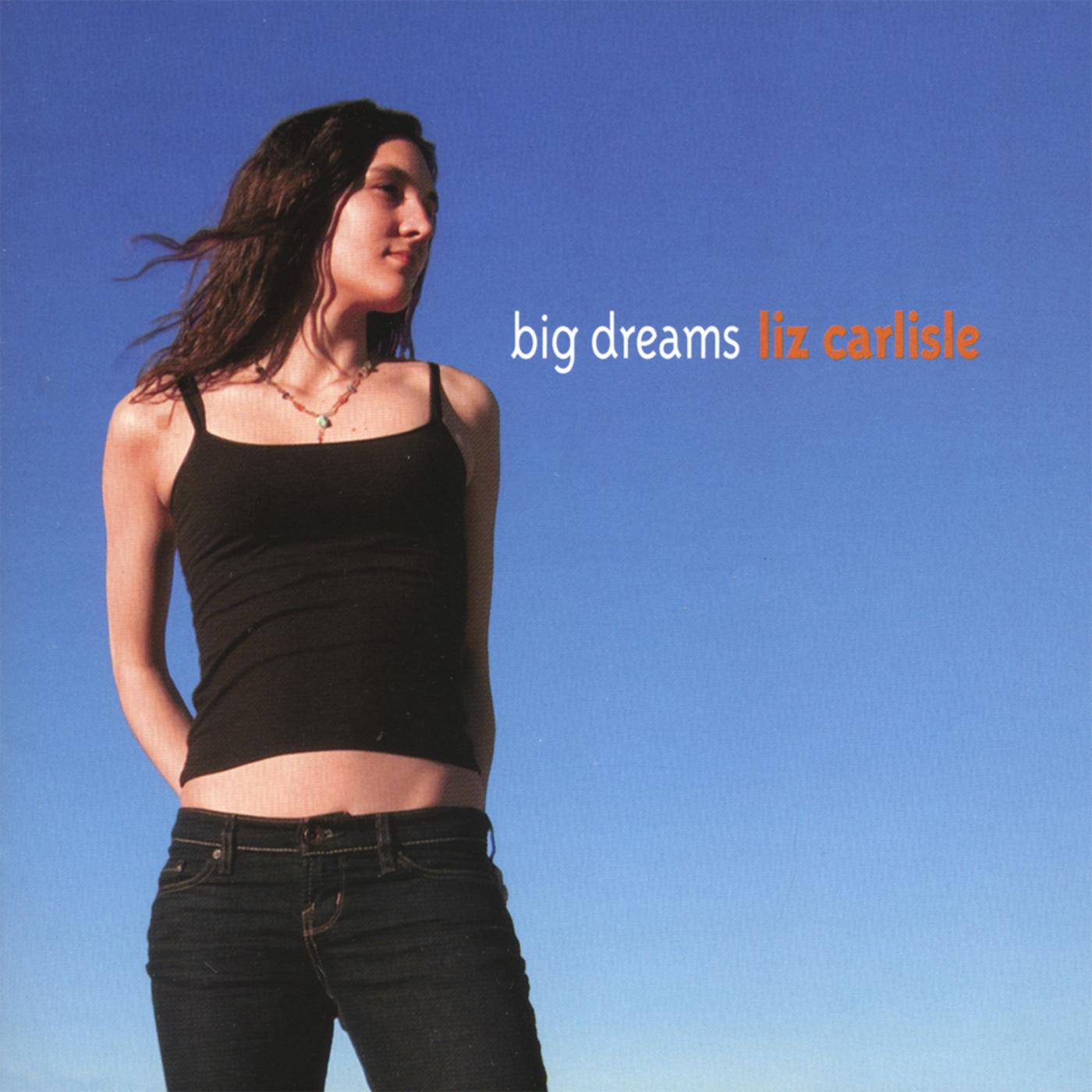 Big Dreams