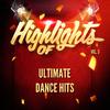 Highlights of Ultimate Dance Hits, Vol. 3专辑