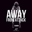 Away From Attack专辑