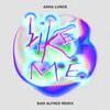 Anna Lunoe - Like Me (Sam Alfred Remix)