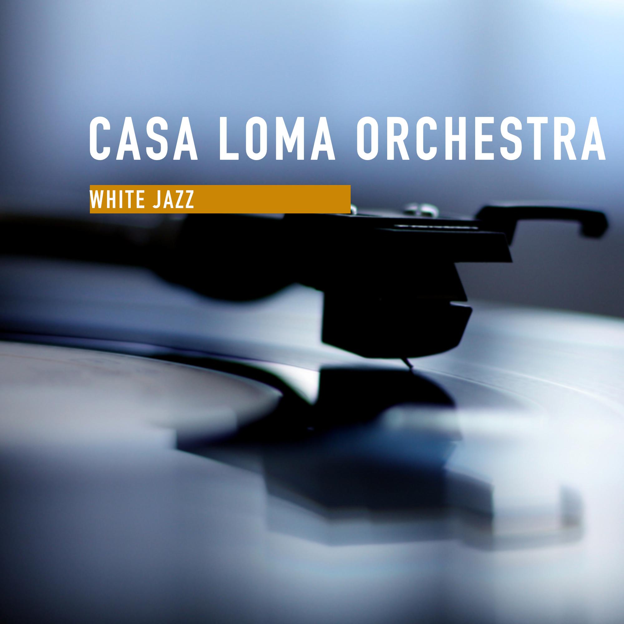 Casa Loma Orchestra - Blue Prelude