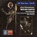 ALL THAT JAZZ, Vol. 59 - Miles Davis and Friends: Cool Dimensions (1949-1956)专辑