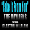 The Bayliens - Take it From You