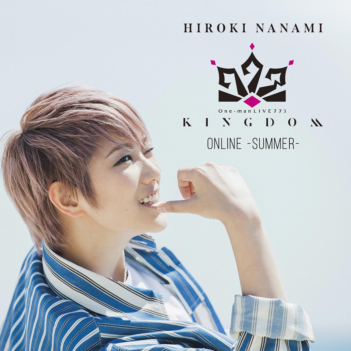 One-man LIVE773“KINGDOM"ONLINE-SUMMER-
