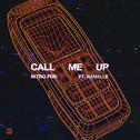 Call Me Up专辑