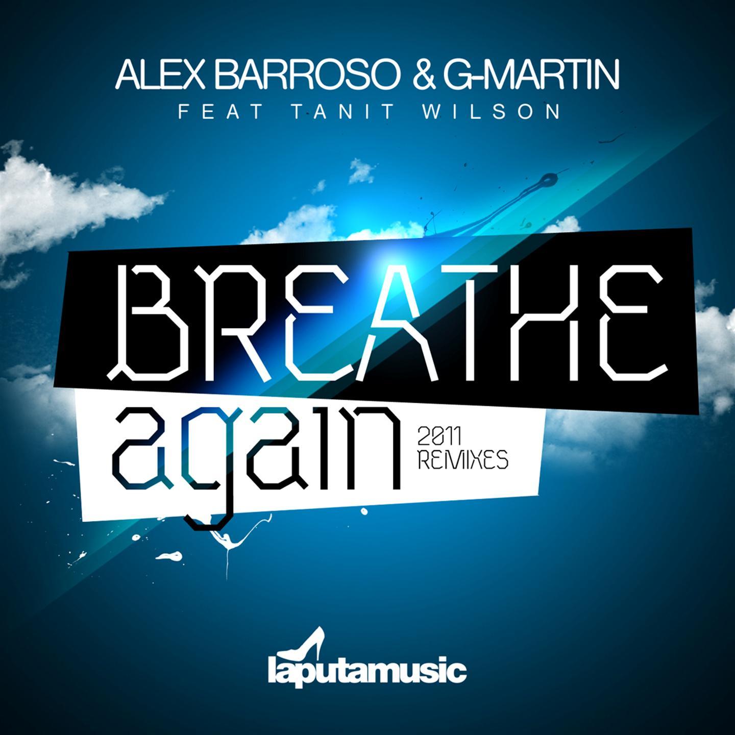 Breathe Again (2011 Remixes)