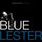 Blue Lester - The One and Only Lester Young专辑