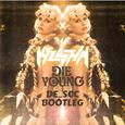 Die Young (DE_SCC Bootleg)