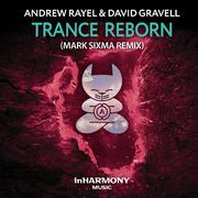 Trance ReBorn (FYH100 Anthem) (Mark Sixma Remix)