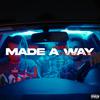 WAR&B - Made a Way (feat. Tmk)