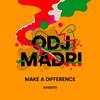 Odj - Make A Difference (Extended Mix)