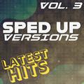 Sped Up Versions: Latest Hits, Vol. 3