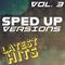 Sped Up Versions: Latest Hits, Vol. 3专辑