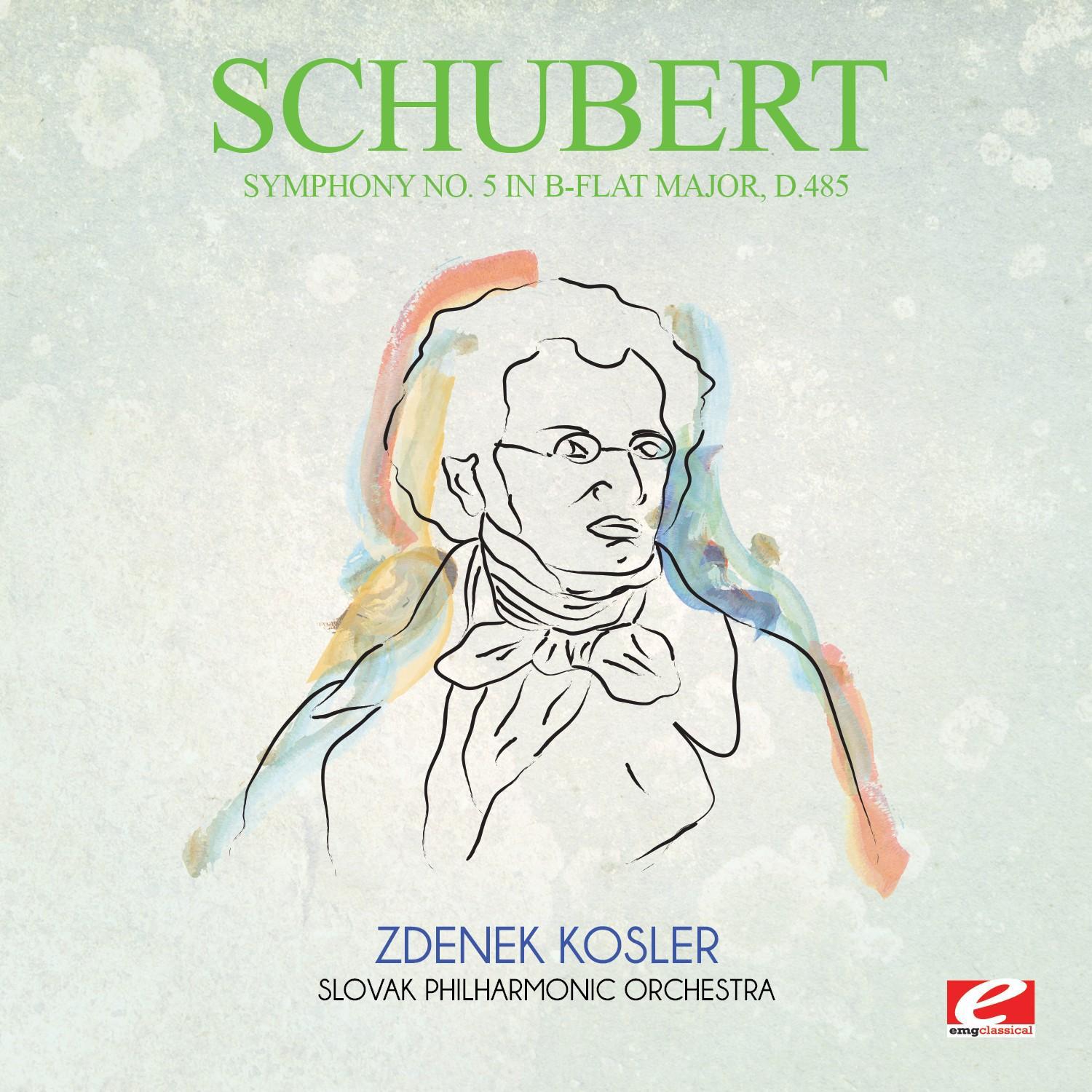 Schubert: Symphony No. 5 in B-Flat Major, D.485 (Digitally Remastered)专辑