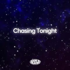 Chasing Tonight