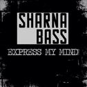 Express My Mind专辑