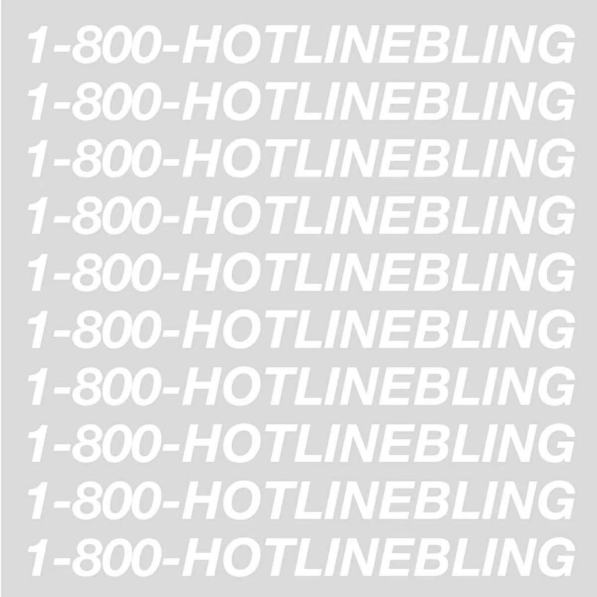 Hotline Bling