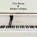 The Blues&Boogie Woogie