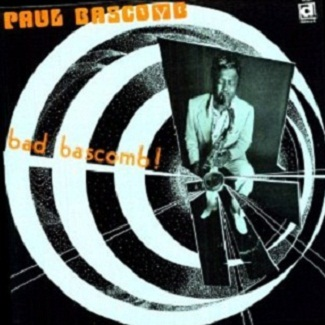 Paul Bascomb - Soul and Body
