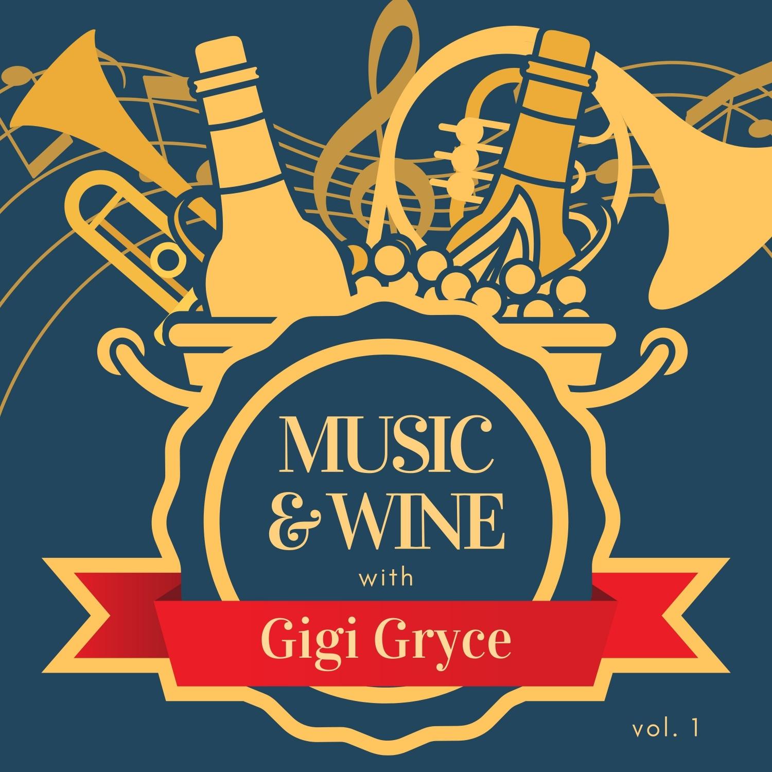 Music & Wine with Gigi Gryce, Vol. 1