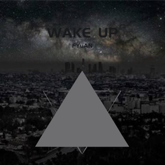 WAKE UP(Prod.Furyl）