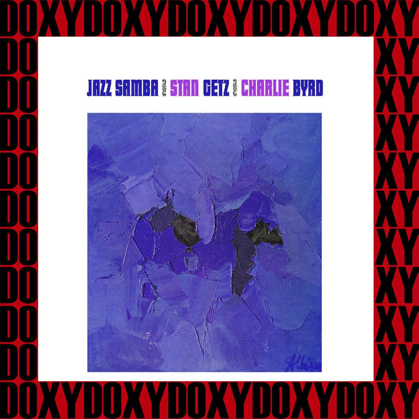 Jazz Samba (Hd Remastered, Extended Edition, Doxy Collection)专辑