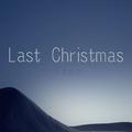 Last Christmas