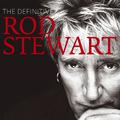 The Definitive Rod Stewart