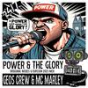 Geos Crew - Power & The Glory (Remix)