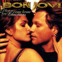 Please Come Home For Christmas - Bon Jovi