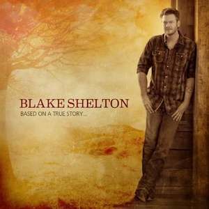 Blake Shelton-The Baby  立体声伴奏