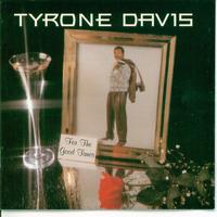 原版伴奏   Tyrone Davis - Turn Back The Hands Of Time ( Karaoke )