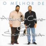 O Melhor de Arlindo Cruz & Sombrinha专辑