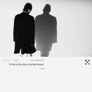The 1975 - if you're too shy (Let Me Know) (官方Karaoke) 有和声伴奏 （升8半音）