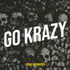 logan uncharted - go krazy