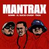 Sombi MenteXplicita - Mantrax (feat. El Sucio Crash)
