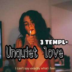 Unquiet Love