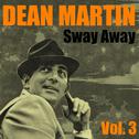 Sway Away Vol.  3专辑
