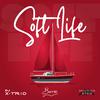 Dj X-Trio - Soft Life