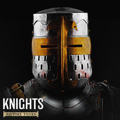 History Tones: Knights