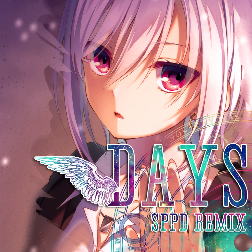 Days（SPPD Remix）