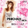 P!nkman - Someday (Whyman Radio Edit)