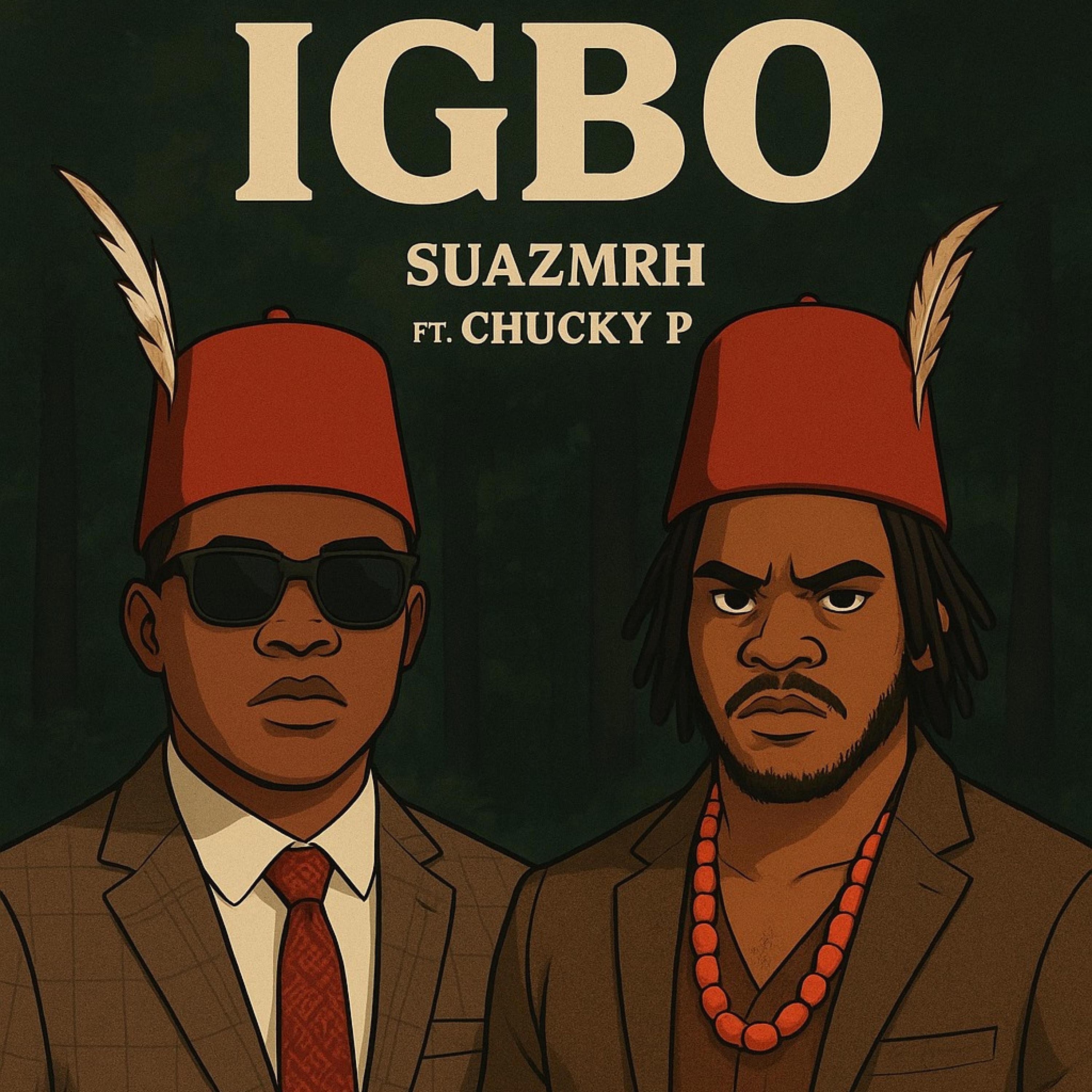 IGBO (feat. Chucky P)