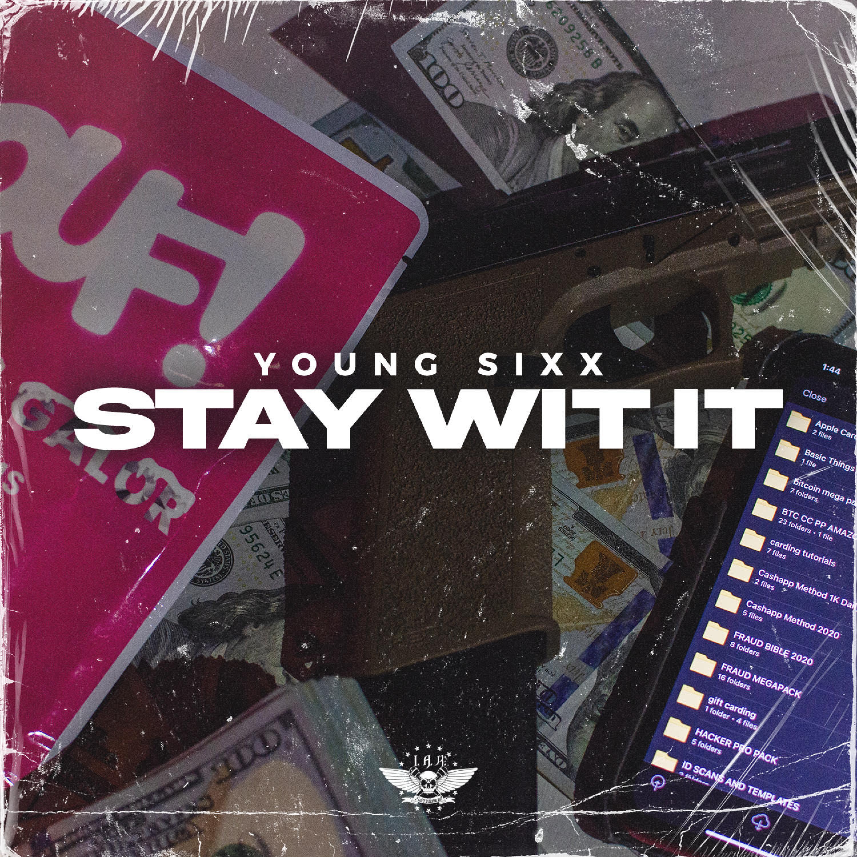 Stay Wit It